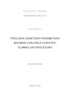 Poveznica na dokument Procjena genetskih parametara binomne varijable koristeći GLIMMIX SAS proceduru