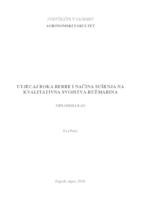 Utjecaj roka berbe i načina sušenja na kvalitativna svojstva ružmarina