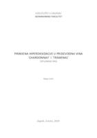 Primjena hiperoksidacije u proizvodnji vina 'Chardonnay' i 'Traminac'