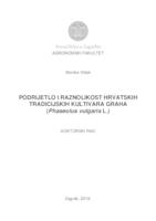 Podrijetlo i raznolikost hrvatskih tradicijskih kultivara graha (Phaseolus vulgaris L.)