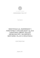 Identifikacija, raširenost i fenotipska varijabilnost gljiva uzročnika smeđe truleži (Monilinia spp.) na breskvi, nektarini i šljivi u Hrvatskoj