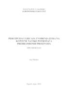 Percepcija utjecaja uvođenja eura na kupovne navike potrošača prehrambenih proizvoda