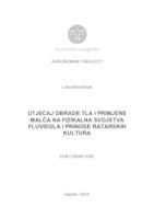 Utjecaj obrade tla i primjene malča na fizikalna svojstva fluvisola i prinose ratarskih kultura