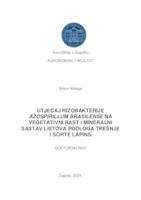 Utjecaj rizobakterije Azospirillum brasilense na vegetativni rast i mineralni sastav listova podloga trešnje i sorte Lapins