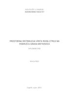 Poveznica na dokument Prostorna distribucija vrsta roda Citrus na području grada Metkovića