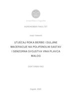 prikaz prve stranice dokumenta Utjecaj roka berbe i duljine maceracije na polifenolni sastav i senzorna svojstva vina Plavca malog