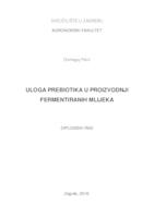 prikaz prve stranice dokumenta Uloga prebiotika u proizvodnji fermentiranih mlijeka