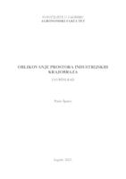 prikaz prve stranice dokumenta Oblikovanje prostora industrijskih krajobraza