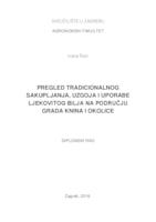 Poveznica na dokument Pregled tradicionalnog sakupljanja, uzgoja i uporabe ljekovitog bilja na području grada Knina i okolice