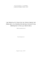 prikaz prve stranice dokumenta Od propasti tekstilne industrije do prilike za endogeni ruralni razvoj: primjer vune kao resursa
